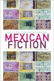 Best of Contemporary Mexican Fiction