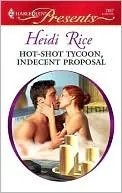 Hot-Shot Tycoon, Indecent Proposal