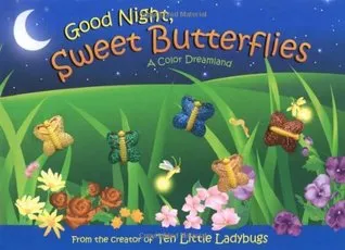 Good Night, Sweet Butterflies (Mini Edition)