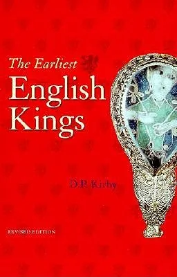 The Earliest English Kings