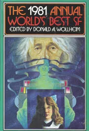 The 1981 Annual World's Best SF