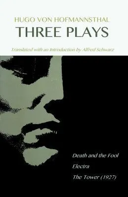 Hugo Von Hofmannsthal: Three Plays (Waynebooks Ser, No 23)