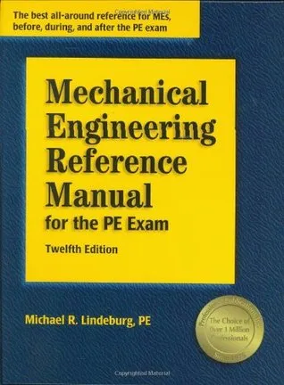 Mechanical Engineering Reference Manual for the PE Exam