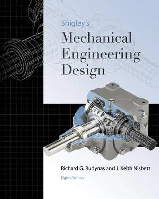 Shigley's Mechanical Engineering Design