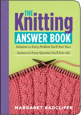 The Knitting Answer Book