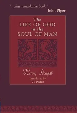 The Life of God in the Soul of Man