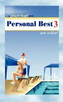 Personal Best 3: A Going for the Gold Novel