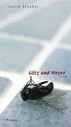 Götz und Meyer.