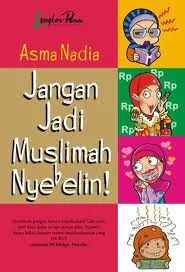 Jangan Jadi Muslimah Nyebelin!