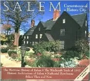 Salem: Cornerstones of a Historic City