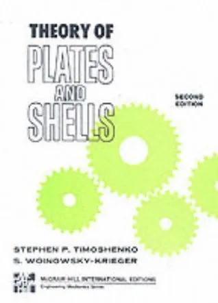 The Theory of Plates and Shells