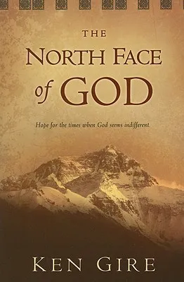 The North Face of God