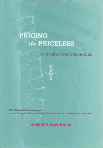 Pricing the Priceless: A Health Care Conundrum