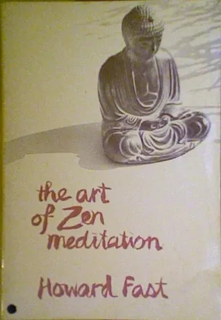 The Art of Zen Meditation