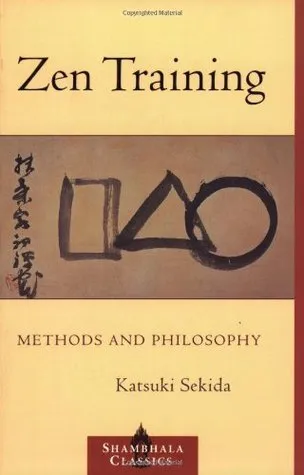 Zen Training: Methods and Philosophy