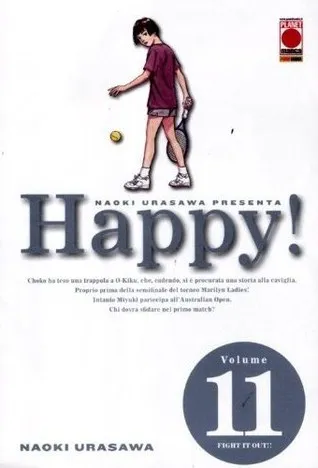 Naoki Urasawa presenta: Happy!, Vol. 11: Fight it Out!!