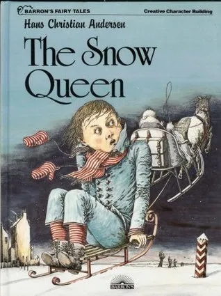 The Snow Queen (Barron's Fairy Tales)