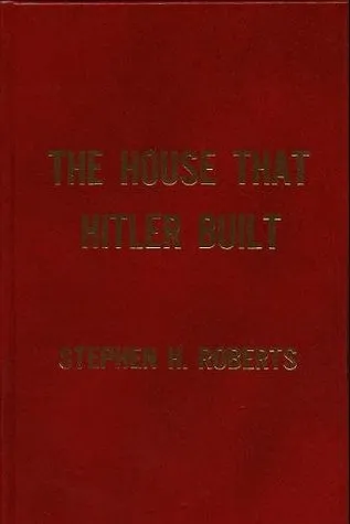 The House That Hitler Built