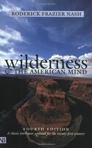 Wilderness and the American Mind