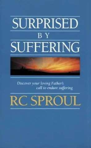 Surprised by Suffering