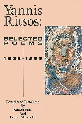 Yannis Ritsos: Selected Poems 1938-1988