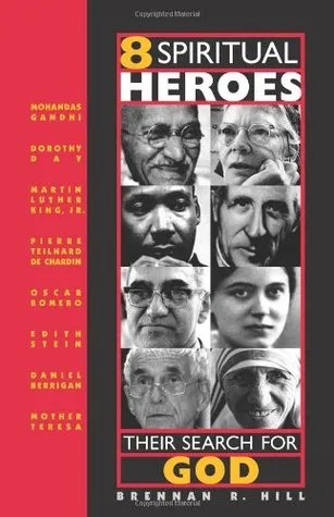 8 Spiritual Heroes: Their Search for God