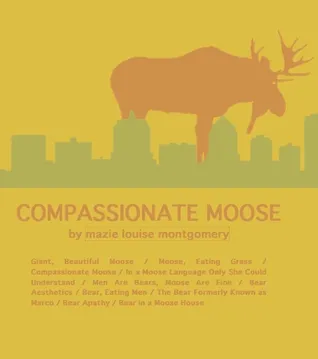 Compassionate Moose