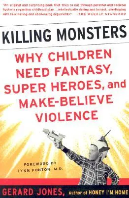 Killing Monsters: Our Children