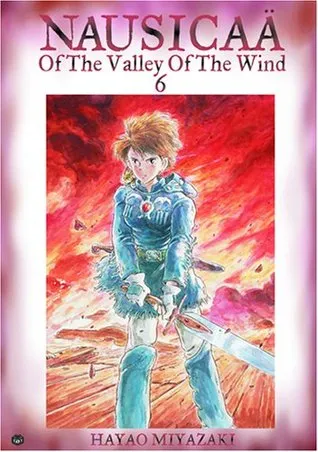 Nausicaä of the Valley of the Wind, Vol. 6