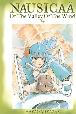 Nausicaä of the Valley of the Wind, Vol. 4