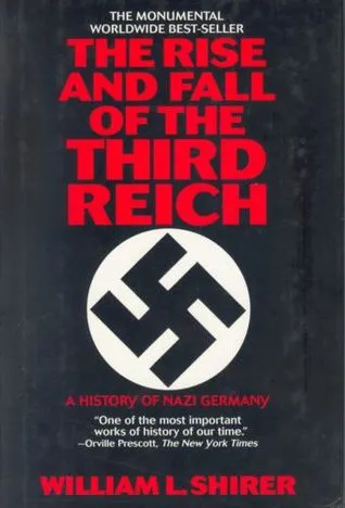 The Rise and Fall of the Third Reich