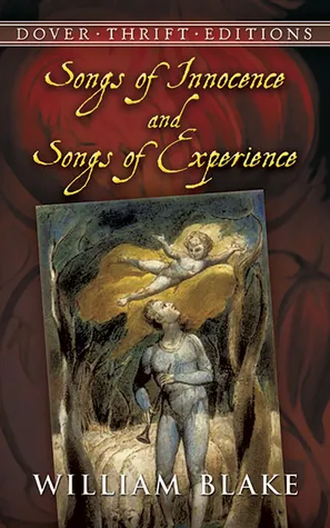 Songs of Innocence and Songs of Experience