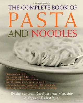 The Complete Book of Pasta and Noodles