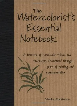 The Watercolorist's Essential Notebook