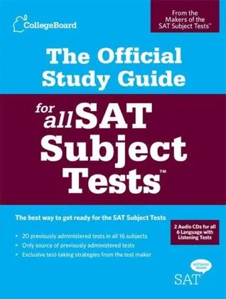 The Official Study Guide for All SAT Subject Tests (Real Sats)