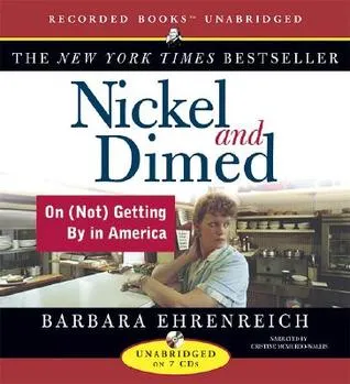 Nickel and Dimed: On (Not) Getting by in America