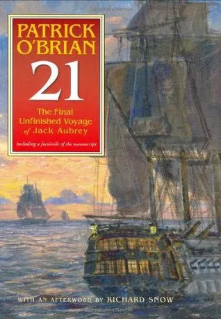 The Final Unfinished Voyage of Jack Aubrey