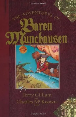 The Adventures of Baron Munchausen: The Illustrated Novel