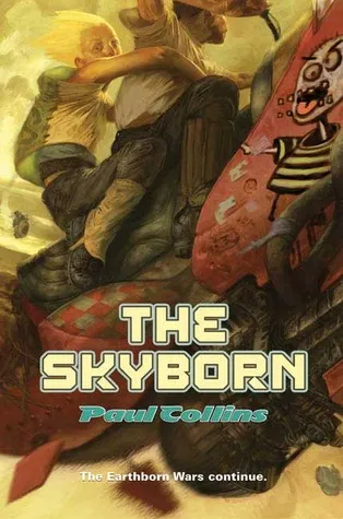 The Skyborn (The Earthborn Wars, #2)