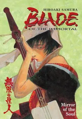 Blade of the Immortal, Volume 13: Mirror of the Soul