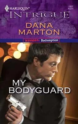 My Bodyguard (Mission: Redemption #2)