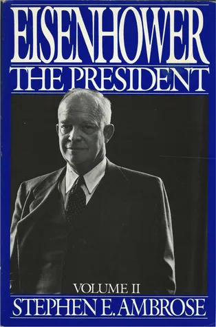 Eisenhower, Volume #2: The President