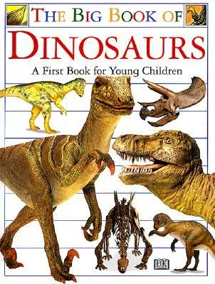 The Big Book of Dinosaurs