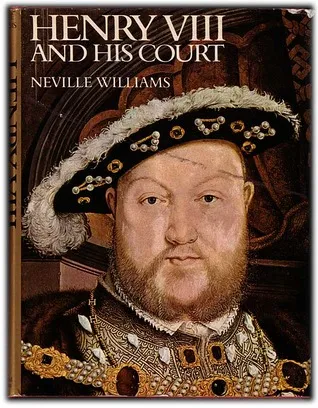 Henry VIII and His Court