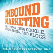 Get Found: How Inbound Marketing Can Drive Customers to Your Business (Audiobook)