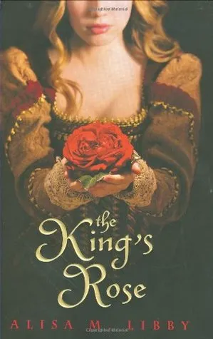 The King's Rose