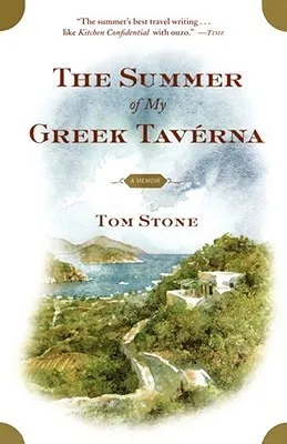 The Summer of My Greek Taverna