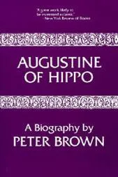 Augustine of Hippo: A Biography