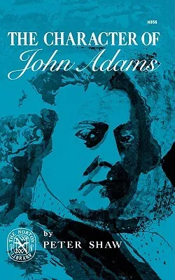 The Character of John Adams