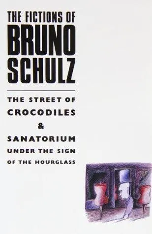 The Fictions of Bruno Schulz